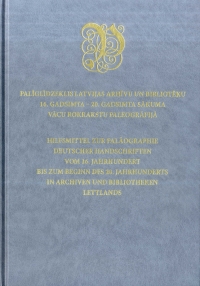 Krāsaina bilde, Palīglīdzeklis Latvijas arhīvu un bibliotēku 16. gadsimta – 20. gadsimta sākuma vācu rokrakstu paleogrāfijā, grāmatas vāks