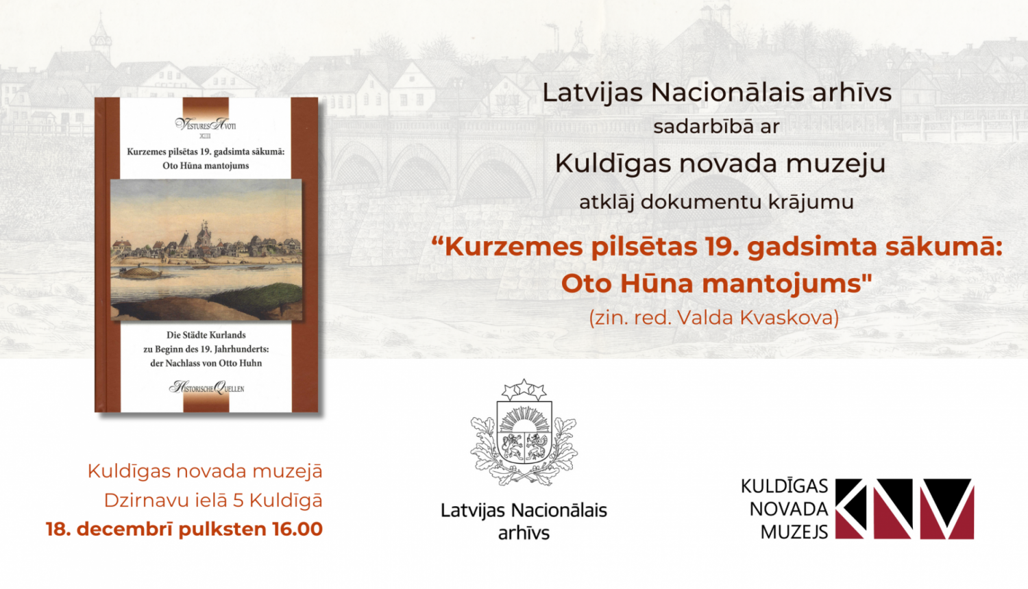 Krāsaina bilde, avotu krājuma “Kurzemes pilsētas 19. gadsimta sākumā: Oto Hūna mantojums”  atklāšanas pasākuma afiša